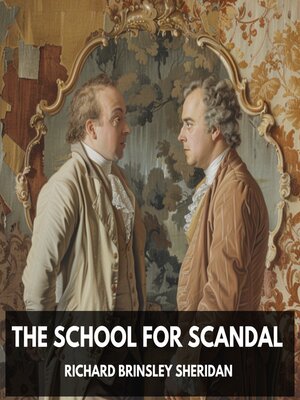 cover image of The School for Scandal (Unabridged)